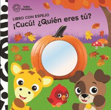 cucu ¿quien eres tu? libro con espejo baby einstein-9798384601548