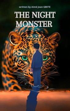 the night monster (ebook)-aimé jean gbete-9798395022448