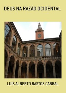 deus na razo ocidental (ebook)-luis alberto bastos cabral-3410001325458