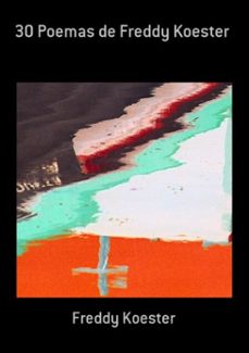 30 poemas de freddy koester (ebook)-freddy koester-3410002061058
