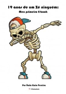 19 anos de um ze ninguem (ebook)-italo kaio pereira-3410003223158