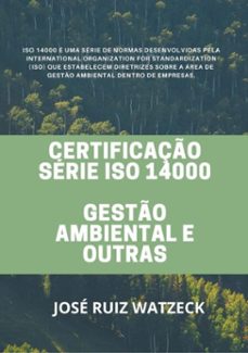 certificaço serie iso 14000 (ebook)-josé ruiz watzeck-3410003725058
