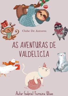 as aventuras de valdelicia (ebook)-gabriel ferreira ulian-3410004024358