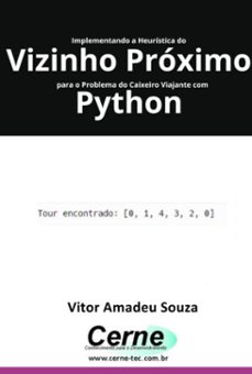 implementando a heuristica do vizinho proximo para o problema do caixeiro viajante com python (ebook)-vitor amadeu souza-3410007039458