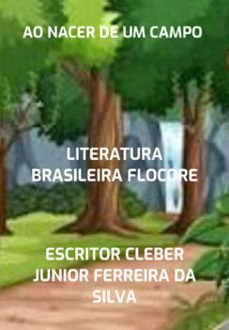 ao nacer de um campo (ebook)-escritor cleber junior ferreira da silva-3410007057858