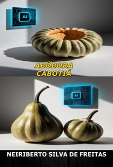 abobora cabotia (ebook)-neiriberto silva de freitas-3410007852958