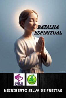 batalha espiritual (ebook)-neiriberto silva de freitas-3410008257158