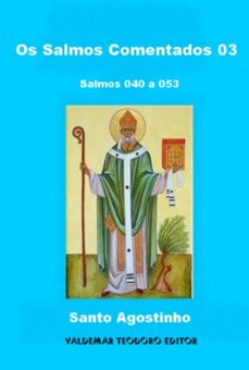 os salmos comentados 03 (ebook)-santo agostinho-3410009194858
