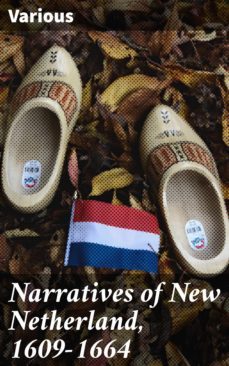 narratives of new netherland, 1609-1664 (ebook)-4057664638458