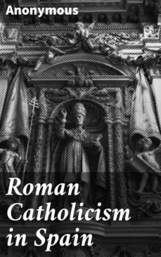 roman catholicism in spain (ebook)-4064066175658