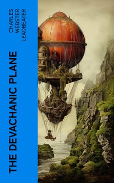 the devachanic plane (ebook)-c.w. leadbeater-4066339566958