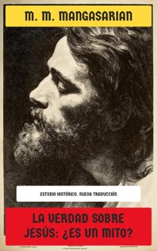 la verdad sobre jesus: ¿es un mito? (ebook)-m. m. mangasarian-4099994085458