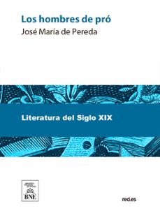los hombres de pro (ebook)-jose maria de pereda-4099995485158