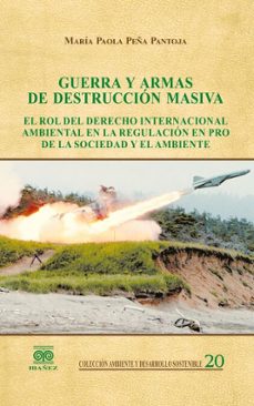 guerra y armas de destruccion masiva (ebook)-maría paola peña pantoja-4099995594058