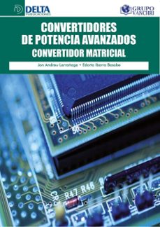 convertidores de potencia avanzados: convertidor matricial (ebook)-roberto knop muszynski-4099995621358