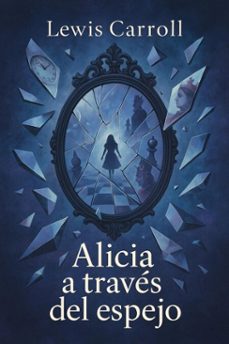 alicia a traves del espejo (ebook)-lewis carroll-7502319076958