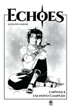 echoes - capitulo 05 (ebook)-eliana oda-7898122650158