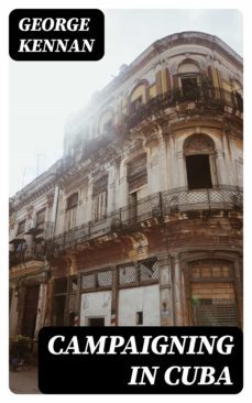campaigning in cuba (ebook)-8596547320258