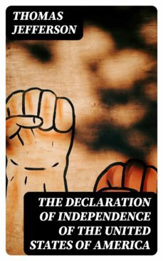 the declaration of independence of the united states of america (ebook)-thomas jefferson-8596547346258