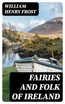 fairies and folk of ireland (ebook)-8596547355458
