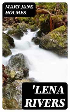 'lena rivers (ebook)-mary jane holmes-8596547381358