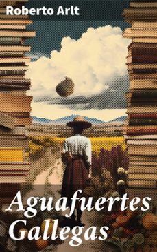 aguafuertes gallegas (ebook)-8596547816058
