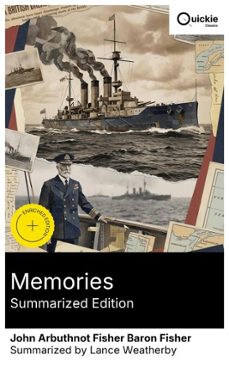 memories (summarized edition) (ebook)-john arbuthnot fisher baron fisher-8596547893158