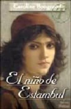 el niño de estambul-caroline bongrand-9789500258357