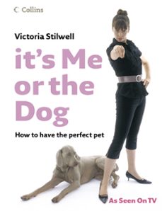 its me or the dog (ebook)-victoria stilwell-9780007279258