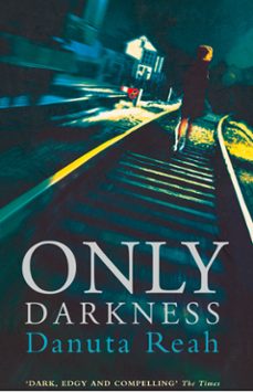 only darkness (ebook)-danuta reah-9780007476558