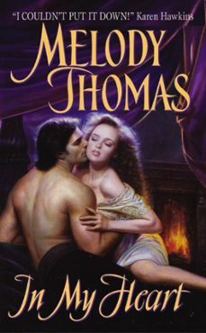 in my heart (ebook)-melody thomas-9780061745058