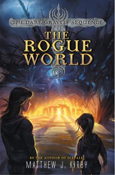 the rogue world (ebook)-matthew j. kirby-9780062224958