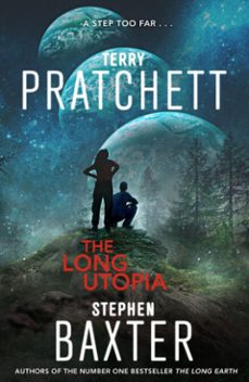 the long utopia-terry pratchett-stephen baxter-9780062297358