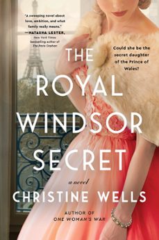 the royal windsor secret (ebook)-christine wells-9780063268258
