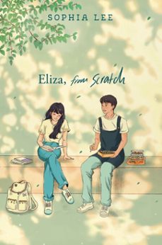 eliza, from scratch (ebook)-sophia lee-9780063372658