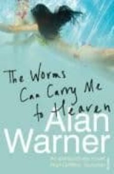 the worms can carry me to heaven-9780099268758