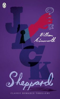 jack sheppard-william harrison ainsworth-9780141932958