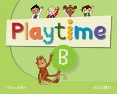 playtime: b: class book: stories, dvd and play- start to learn real-life english the playtime way!-9780194046558