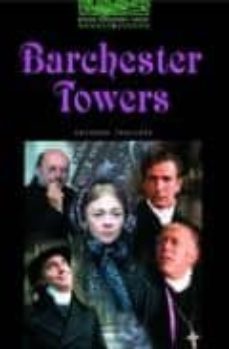 barchester towers (the ofxford bookworms library, stage 6)-9780194230858