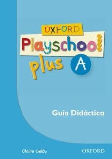oxford playschool plus a guia (esp)-9780194734158