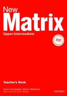 new matrix upper-intermediate teacher s book-9780194766258