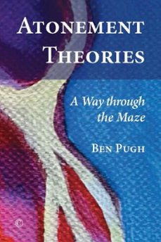 atonement theories (ebook)-ben pugh-9780227903858