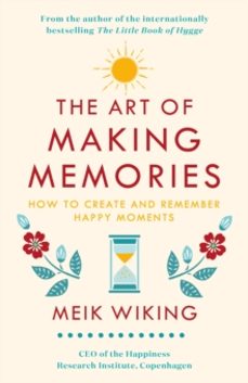the art of making memories-meik wiking-9780241376058