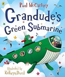 grandude s green submarine-paul mccartney-9780241472958