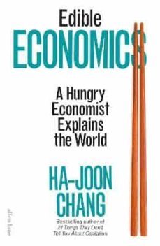 edible economics: a hungry economist explains the world-9780241585658
