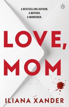 love, mom (ebook)-iliana xander-9780241791158