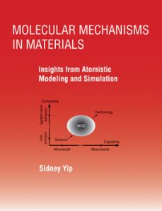 molecular mechanisms in materials (ebook)-sidney yip-9780262374958