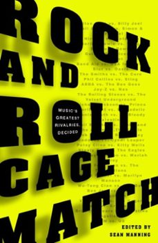 rock and roll cage match (ebook)-sean manning-9780307449658