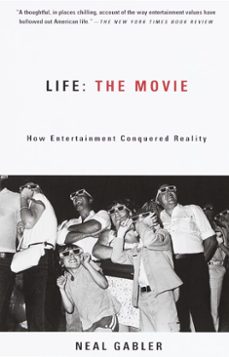 life: the movie (ebook)-neal gabler-9780307773258