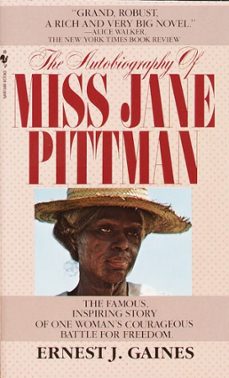 the autobiography of miss jane pittman (ebook)-ernest j. gaines-9780307830258